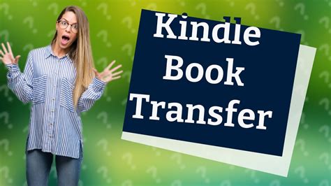 can you transfer kindle books to another account without losing their progress?