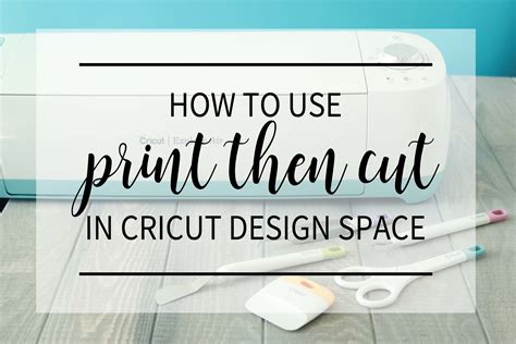 How to Use Print Then Cut on Cricut: A Comprehensive Guide with Q&A